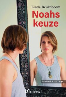 Noahs keuze -  Linda Beukeboom (ISBN: 9789464933222)