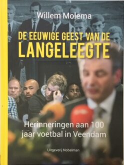 Nobelman, Uitgeverij De eeuwige geest van de Langeleegte - Boek Willem Molema (9491737333)