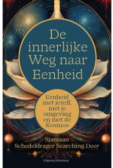 Nobelman, Uitgeverij De Innerlijke Weg Naar Eenheid - Jan Prins