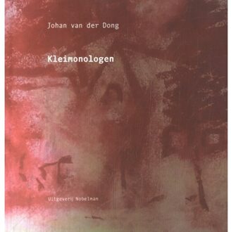 Nobelman, Uitgeverij Kleimonologen - Johan van der Dong