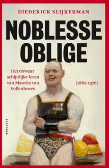 Noblesse oblige -  Diederick Slijkerman (ISBN: 9789000382897)