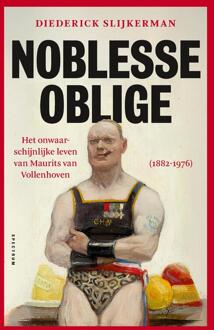 Noblesse oblige -  Diederick Slijkerman (ISBN: 9789000382903)