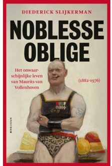 Noblesse Oblige - Diederick Slijkerman