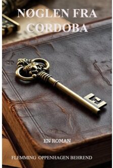 Nøglen Fra Cordoba - Flemming Oppenhagen Behrend