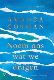 Noem ons wat we dragen -  Amanda Gorman (ISBN: 9789089684417)