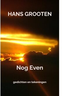 Nog Even - Hans Grooten