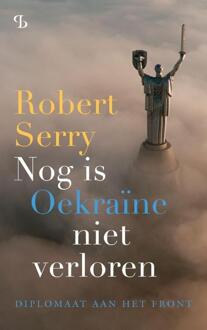 Nog is Oekraïne niet verloren -  Robert Serry (ISBN: 9789463824903)