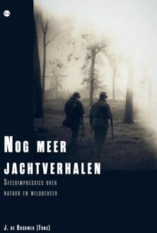 Nog meer jachtverhalen -  J. de Brouwer (ISBN: 9789465289328)