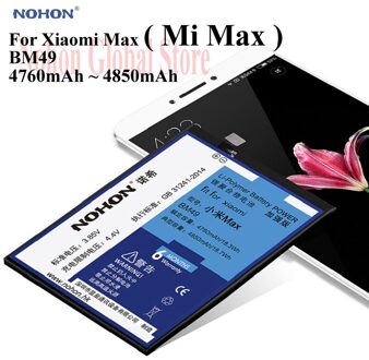 NOHON Telefoon Batterij Voor XiaoMi Max BM49 XiaoMiMax 4760 mAh-4850 mAh Hoge Capaciteit Ingebouwde Pakket + Gereedschap voor Mi Max Batterijen