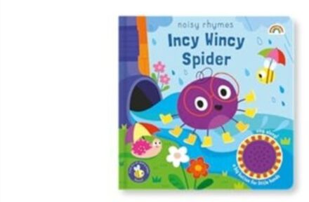 Noisy Rhymes - Incy Wincy Spider - Noisy Rhymes