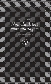 Non-dualiteit voor managers -  Paul Smit (ISBN: 9789493394216)