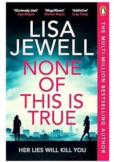None Of This Is True - Lisa Jewell