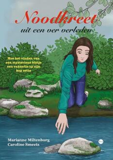 Noodkreet uit een ver verleden -  Marianne Miltenburg (ISBN: 9789464890884)