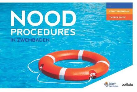 Noodprocedures in zwembaden -  Netwerk Lokaal Sportbeleid VZW (ISBN: 9782509043238)