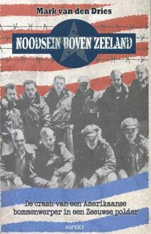 Noodsein boven Zeeland - Boek Mark van den Dries (9461532156)