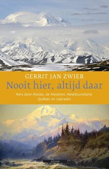 Nooit hier, altijd daar - eBook Gerrit Jan Zwier (9045018217)