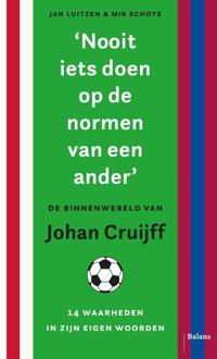 Nooit iets doen op de normen van een ander - Jan Luitzen, Mik Schots - ebook