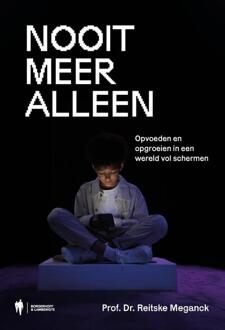 Nooit meer alleen -  Reitske Meganck (ISBN: 9789493428966)