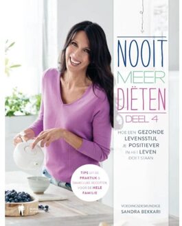 Nooit meer diëten - deel 4 - Sandra Bekkari