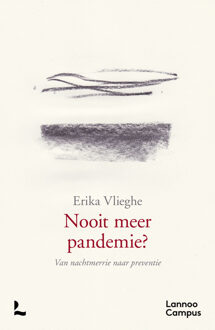 Nooit meer pandemie? -  Erika Vlieghe (ISBN: 9789401402859)