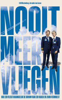 Nooit meer vliegen - Erik Westenberg - ebook