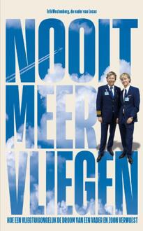 Nooit meer vliegen -  Erik Westenberg (ISBN: 9789083382319)