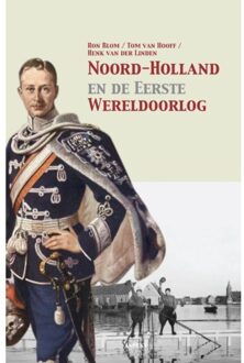 Noord-Holland En De Eerste Wereldoorlog