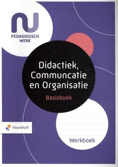 Noordhoff Basisboek Didactiek, Communcatie en Organisatie