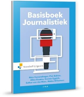Noordhoff Basisboek Journalistiek - Boek Piet Bakker (900188556X)