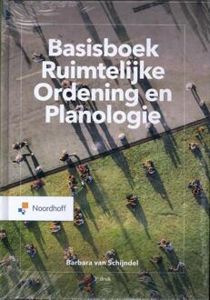 Noordhoff Basisboek Ruimtelijke Ordening En Planologie - Barbara van Schijndel