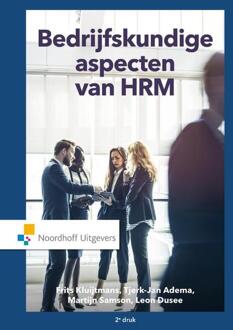 Noordhoff Bedrijfskundige aspecten van HRM - Martijn Samson, Leon Dusée en Tjerk-Jan Adema - 000