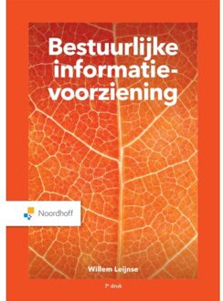 Noordhoff Bestuurlijke Informatievoorziening - Willem Leijnse