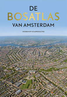 Noordhoff De Bosatlas van Amsterdam - Boek Noordhoff Uitgevers B.V. (9001120148)