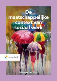 Noordhoff De maatschappelijke context van sociaal werk - (ISBN:9789001302184)