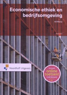 Noordhoff Economische ethiek en bedrijfsomgeving - Boek A.J. Marijs (9001867871)