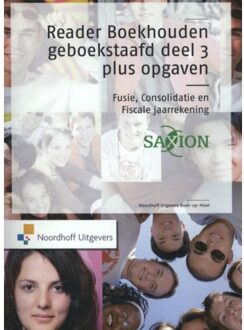 Noordhoff Fusie, Consolidatie En Fiscale Jaarrekening / Deel 3 - Reader Boekhouden Geboekstaafd - Henk Fuchs