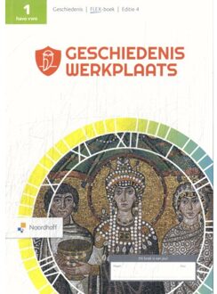 Noordhoff Geschiedeniswerkplaats / 1 Havo-Vwo / Flex-Boek - Alders