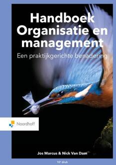 Noordhoff Handboek Organisatie En Management - Jos Marcus