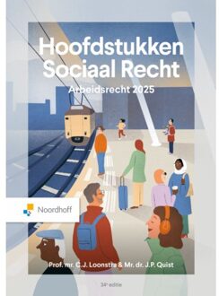 Noordhoff Hoofdstukken Sociaal Recht / 2025 - C.J. Loonstra