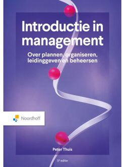 Noordhoff Introductie In Management - Peter Thuis
