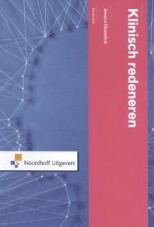 Noordhoff Klinisch redeneren doe je zo - Boek Jessica Hesselink (9001866166)