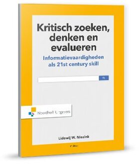 Noordhoff Kritisch zoeken, denken en evalueren - Boek Lidewij w. Niezink (9001865461)