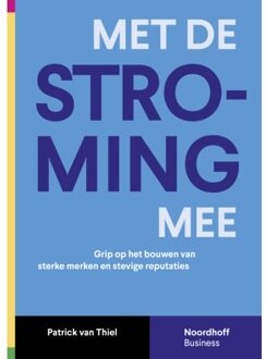 Noordhoff Met De Stroming Mee - P. van Thiel