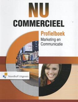 Noordhoff Nu Commercieel / Profielboek Marketing En