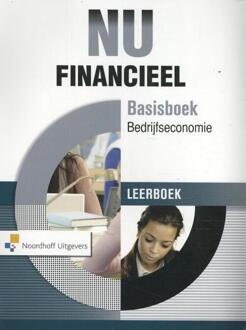 Noordhoff Nu Financieel / Basisboek Bedrijfseconomie /