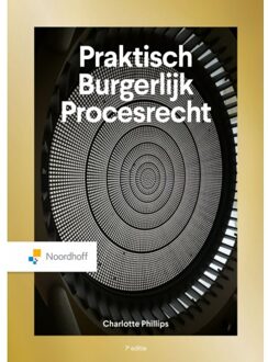Noordhoff Praktisch Burgerlijk Procesrecht - C. Phillips