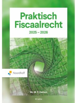 Noordhoff Praktisch Fiscaalrecht / 2025 -2026 - M. P. Damen