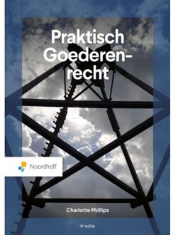 Noordhoff Praktisch Goederenrecht - Charlotte Phillips