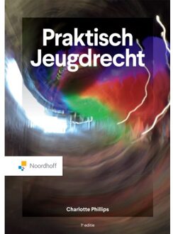 Noordhoff Praktisch Jeugdrecht - Charlotte Phillips