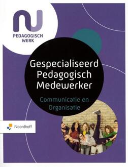 Noordhoff Profielboek Gespecialiseerd pedagogisch medewerker-Communicatie